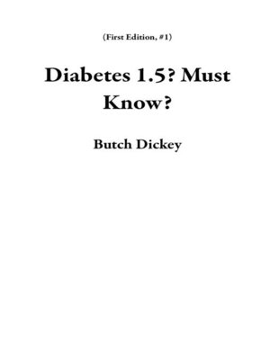 cover image of Diabetes 1.5? Must Know?